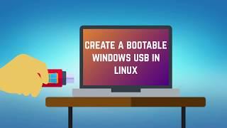 How to Make a Bootable Windows 10 USB in Linux 2019