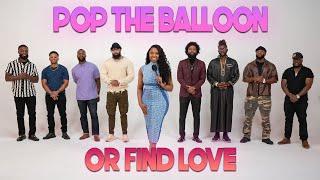 Ep 12 Pop The Balloon Or Find Love  With Arlette Amuli