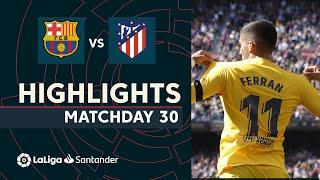 Highlights FC Barcelona vs Atlético de Madrid 1-0