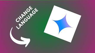 how to change language in gemini