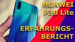 HUAWEI P30 Lite - ERFAHRUNGSBERICHT NACH 3 WOCHEN