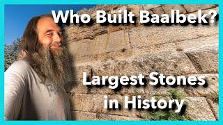 Baalbeks Megaliths Examined Who Built the Trilithon? #baalbek #megalith #ancientmysteries