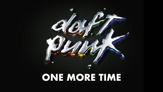 Daft Punk - One More Time Official Audio