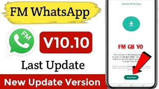 FM Whatsapp Update New Version 2024 FM Whatsapp Update Kaise Kare New Version 2024