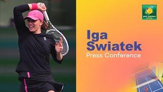 Iga Swiatek Press Conference March 15th  Indian Wells 2024
