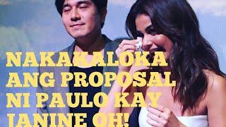 NAKAKALOKA ANG PROPOSAL NI PAULO KAY JANINE OH