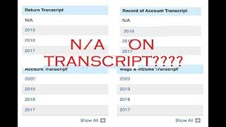 TAX HELP 2021 NA ON IRS TRANSCRIPT?  ANSWERS