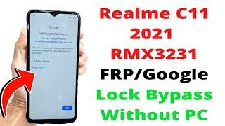 Realme C11 FRP Bypass Android 1112  New Solution  Realme C11 Google Account Bypass Without Pc