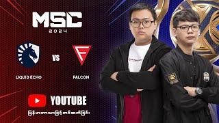 Falcon Esports Vs Liquid ECHO Bo5