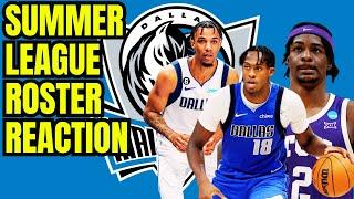 Dallas Mavericks Summer League roster breakdown - reaction and players to watch