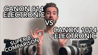 Canon Autozoom 814 and 1014 Electronic Super 8 Film Camera ReviewComparison