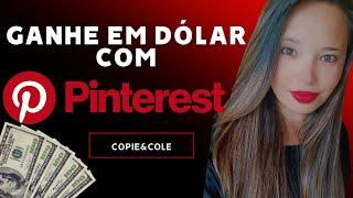 Descubra o Segredo Como ganhar em DÓLAR no Pinterest Afiliado na gringa