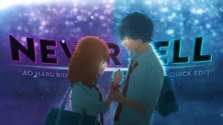 Ao Haru Ride - Never Tell EditAMV +Clips