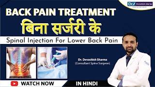 All About Spinal Injection  Back Pain Treatment Without Surgery In Agra & Delhi NCR - Dr Devashish