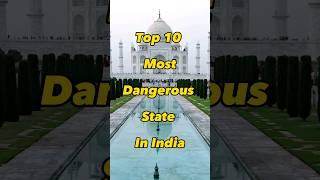 Top 10 Most Dangerous States In India 2023  Highest Crime Rate States