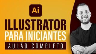 CURSO completo de ILLUSTRATOR para INICIANTES - 20212022