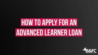 Advanced Learner Loan  How to apply  Blackpool and The Fylde College