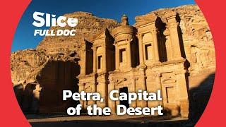 Petra the Lost City of a Thousand Faces  FULL DOCUMENTARY