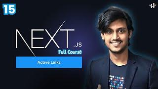 #15  Next JS  Active links Bangla Tutorial