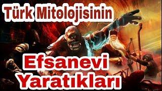 Türk Mitolojisindeki En İlginç Efsanevi Yaratıklar