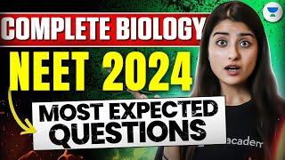 NEET Biology Most Expected Questions 2024  Paper यहीं से फ़सेगा  Seep Pahuja