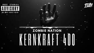 Zombie Nation - Kernkraft 400 TOBI Edit