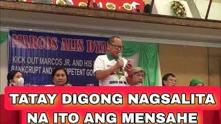 TATAY DIGONG NAGSALITA NA