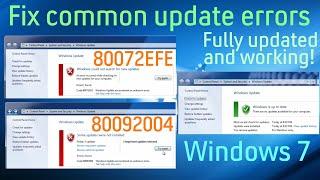 Fix common Windows 7 update errors 80072EFE & 80092004