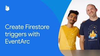 Reacting to Firestore changes with Cloud Functions and Eventarc