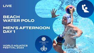 LIVE  Day 1  Mens Afternoon  Beach Games Beach Water Polo Qualification Tournament 2023