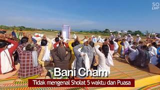 Bàni Chăm  - Etnis Muslim yang tidak mengenal Sholat 5 waktu dan Puasa Vietnam dan Kamboja