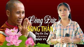 Hát Tặng Song Thân Thầy Thích Minh Tuệ Thật Xúc Động - Công Đức Song Thân Vọng Kim Lang   Thảo Vy