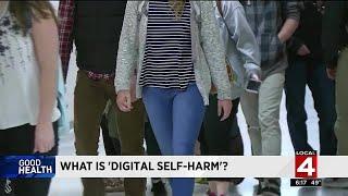 Good Health What is digital self-harm?