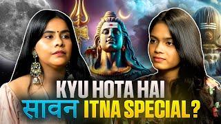 Kyu pujte hain BHAGWAN SHIV ko SAWAN me? SAWAN SPECIAL EPISODE...