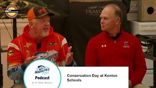 Conservation Day at Kenton Schools  BrushPile Fishing Podcast