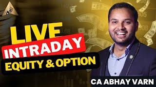 Live Trading Nifty and Bank Nifty Option  Share Market Live  Intraday and Swing Trading  CA Abhay