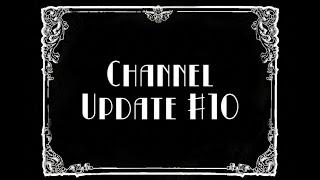 Channel Update #10 2nd Copyright Strike