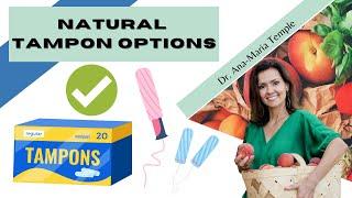 Natural Tampon Options