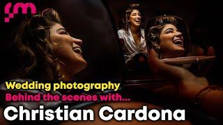 Wedding photography BEHIND THE SCENES with Christian Cardona