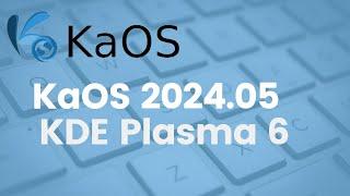 KaOS Linux KDE Plasma 6