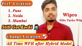 How to Change Location in Wipro  Got Not Preferred Location ‍️