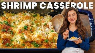 Quick & Easy Shrimp Casserole – A Family Favorite