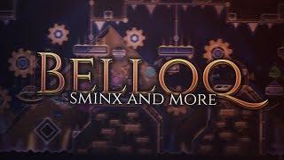 Belloq 100% by Sminx Extreme Demon  Geometry Dash