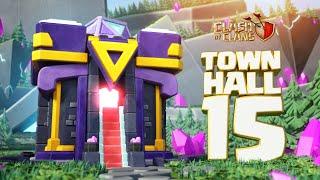 Town Hall 15 Is Here Clash of Clans New Update Available Now