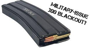 300 Blackout and the U.S. Military