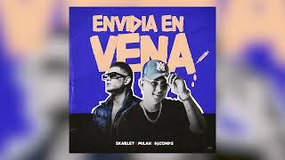 Skarlet x Milan x Dj Conds - Envidia En Vena Audio Oficial