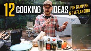 My Top 12 Camp Dinner Ideas Simple to Elaborate