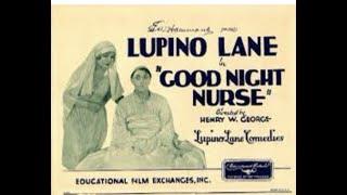 Good Night Nurse Short 1918