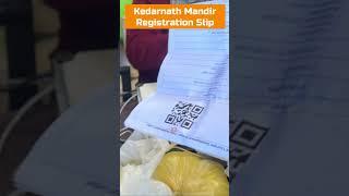 Kedarnath Mandir Registration Slip #shorts