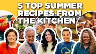5 TOP Summer Recipes from The Kitchen  Food Network